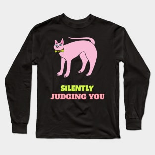 cat funny saying Long Sleeve T-Shirt